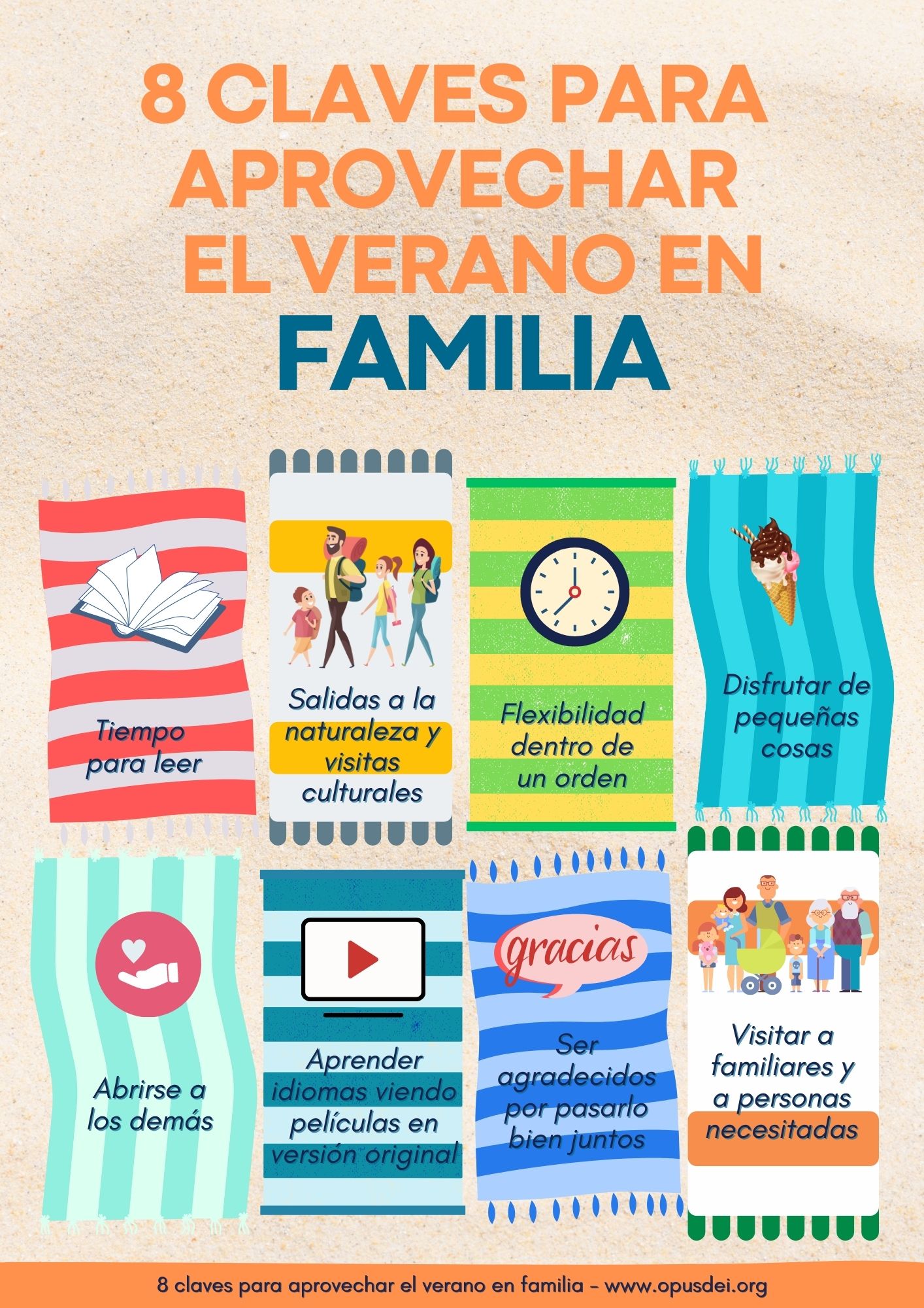 Ocho Claves Para Aprovechar El Verano En Familia Opus Dei